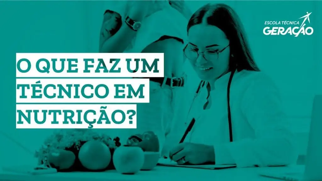 O que faz um Técnico em Nutrição?