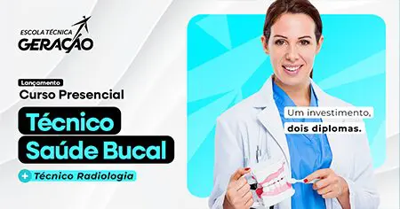 Curso Técnico em Saúde Bucal