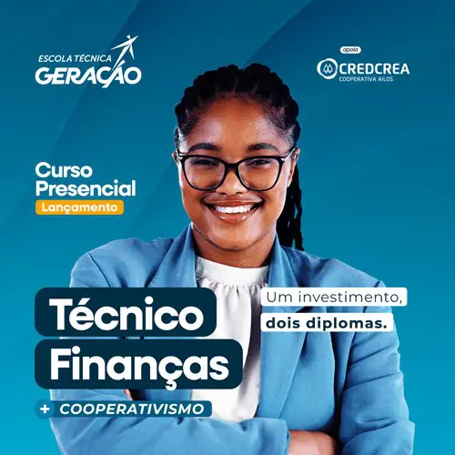 Conheça os Cursos Técnicos Presenciais da Escola Técnica Geração