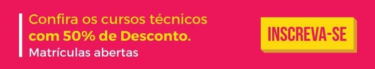 cta-confira-os-cursos-tecnicos-com-50-de-desconto-matriculas-abertas