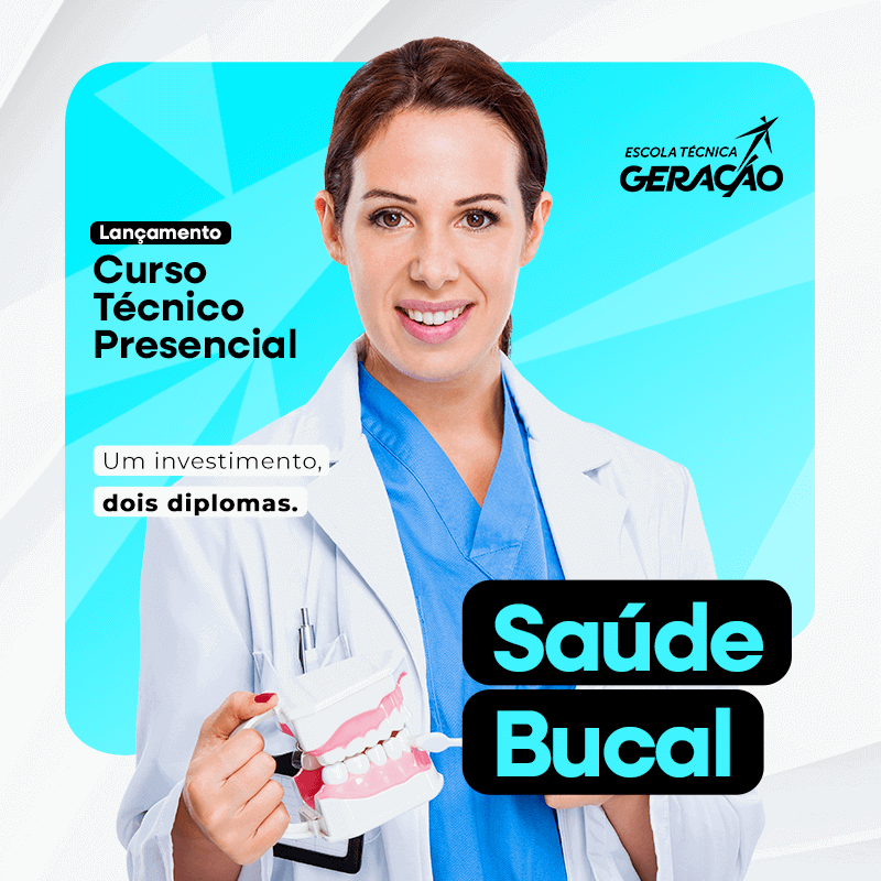 Conheça o Curso Técnico Presencial em Saúde Bucal