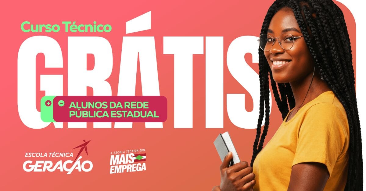 Curso Técnico Grátis para Alunos da Rede Pública Estadual