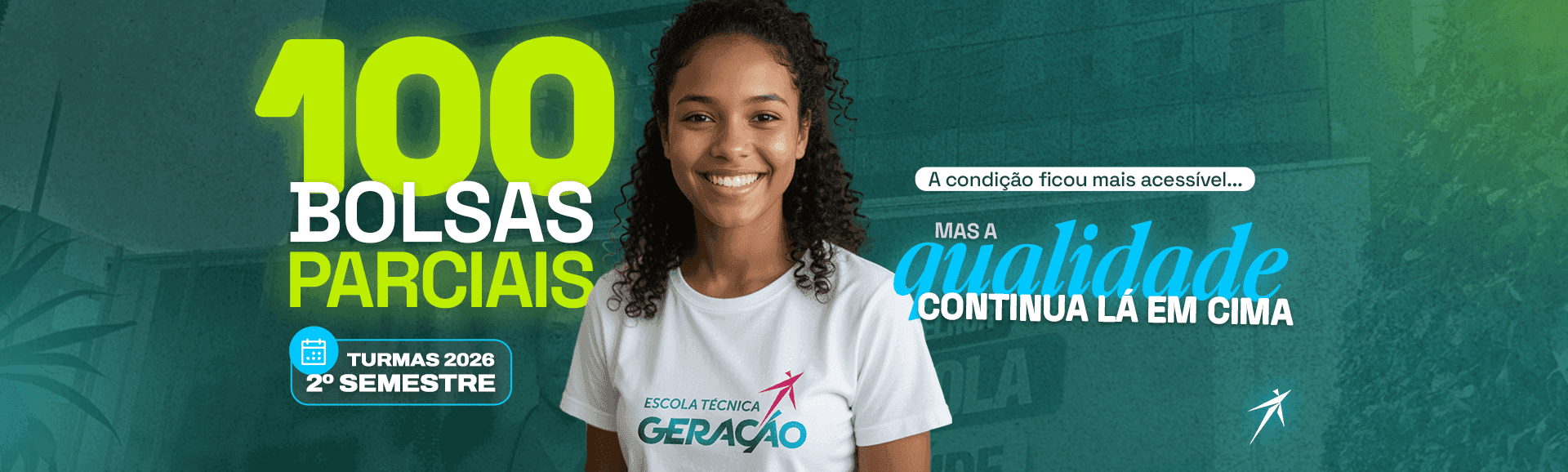 100 bolsas parciais Cursos Técnicos