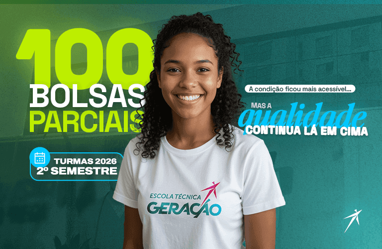 100 bolsas parciais Cursos Técnicos